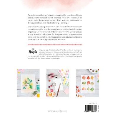 L'AQUARELLE : TECHNIQUES ESSENTIELLES EN 10 MODELES  DE SARAH VAN DER LINDEN