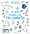 UN HIVER MERVEILLEUX À...