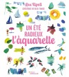 Livre "Un été radieux à l'aquarelle" de Lou Ripoll