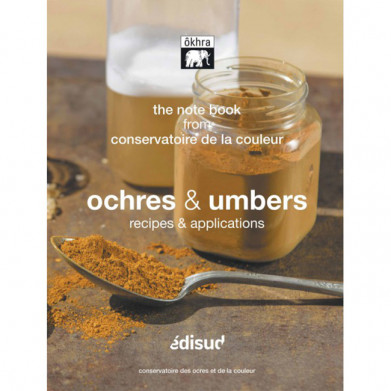 "OCHRES AND UMBERS, RECIPES AND APPLICATIONS"