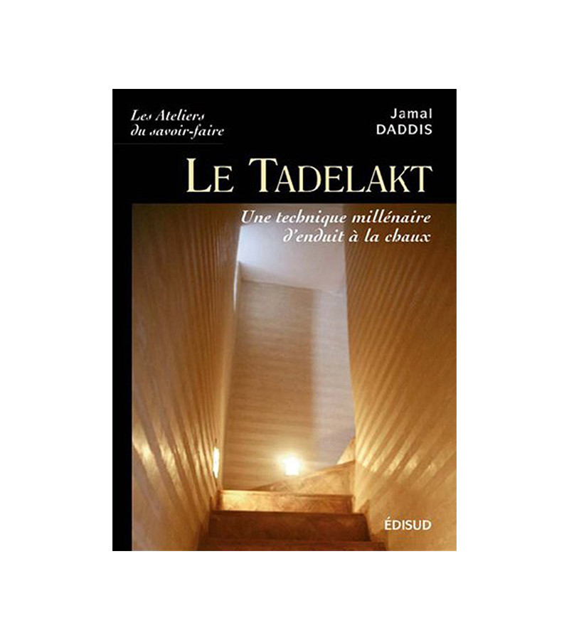 "LE TADELAKT" DE JAMAL DADDIS