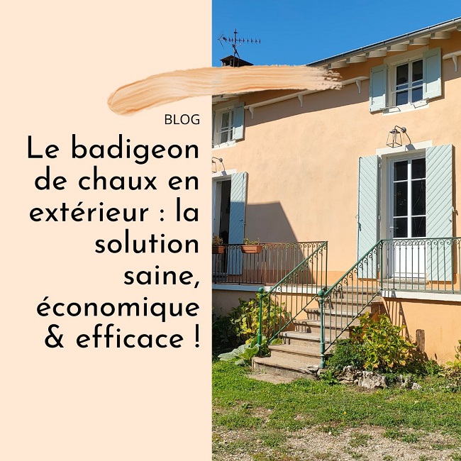 Le badigeon de chaux en extérieur : la solution saine, économique et efficace